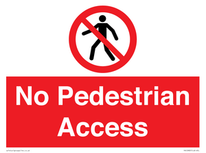 No Pedestrian Access